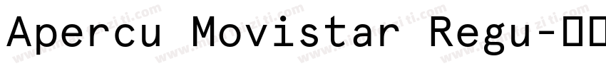 Apercu Movistar Regu字体转换